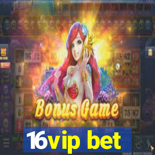 16vip bet